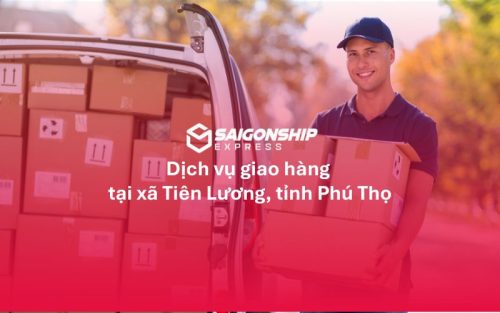 Dịch vụ giao hàng xã Tiên Lương, Phú Thọ