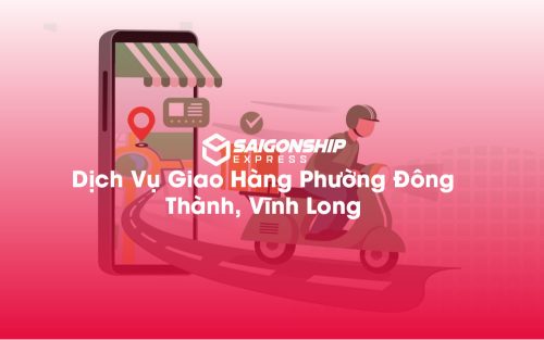 Dịch-Vụ-Giao-Hàng-Phường-Đông-Thành,-Vĩnh-Long