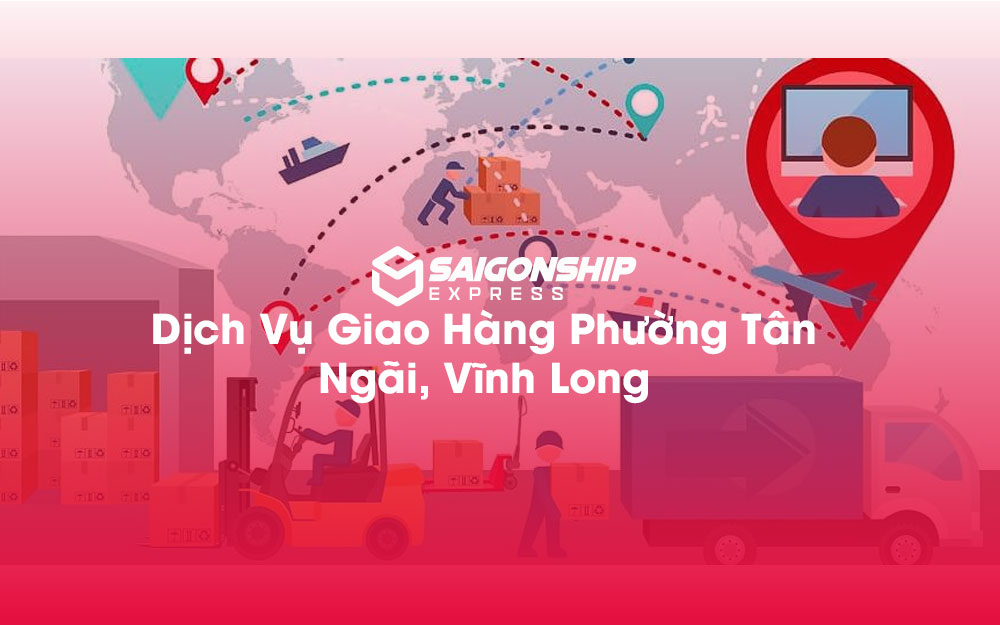 Dịch-Vụ-Giao-Hàng-Phường-Tân-Ngãi,-Vĩnh-Long