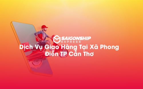 Dịch-Vụ-Giao-Hàng-Tại-Xã-Phong-Điền-TP-Cần-Thơ