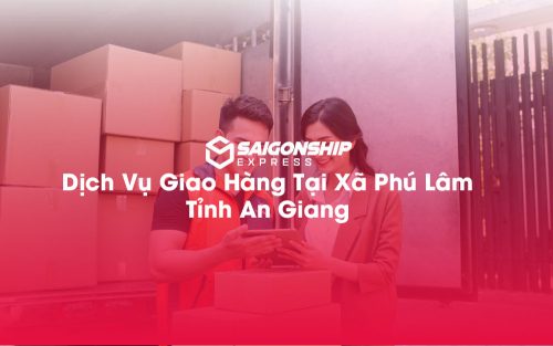 Dịch-Vụ-Giao-Hàng-Tại-Xã-Phú-Lâm-Tỉnh-An-Giang