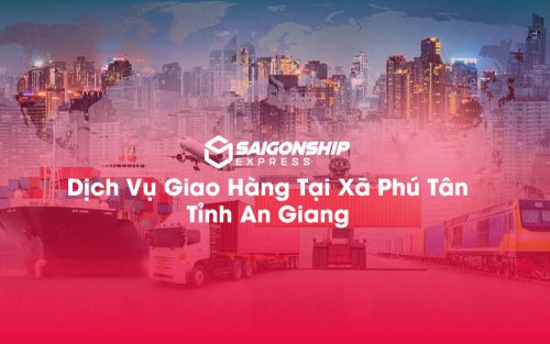 Dịch-Vụ-Giao-Hàng-Tại-Xã-Phú-Tân-Tỉnh-An-Giang