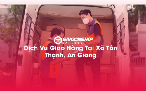 Dịch-Vụ-Giao-Hàng-Tại-Xã-Tân-Thạnh,-An-Giang
