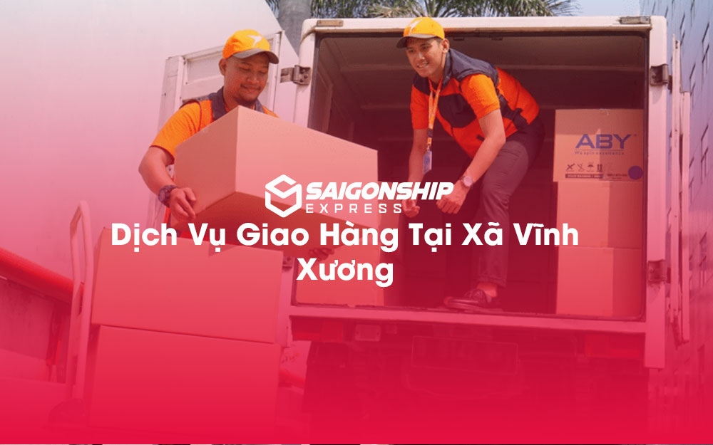 Dịch-Vụ-Giao-Hàng-Tại-Xã-Vĩnh-Xương