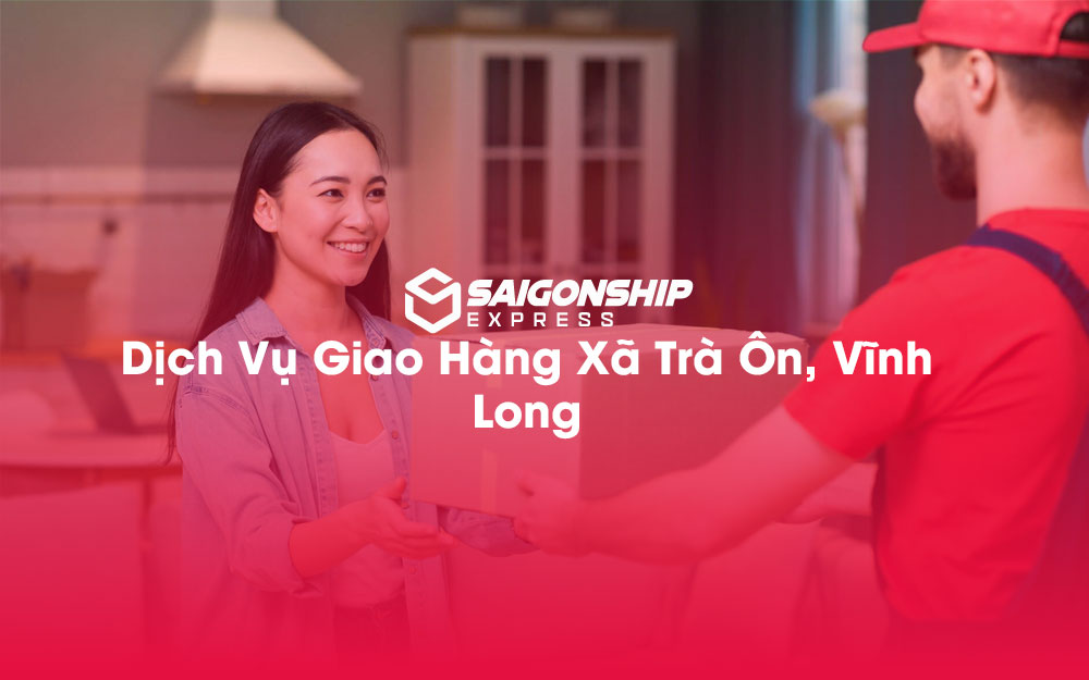 Dịch-Vụ-Giao-Hàng-Xã-Trà-Ôn,-Vĩnh-Long