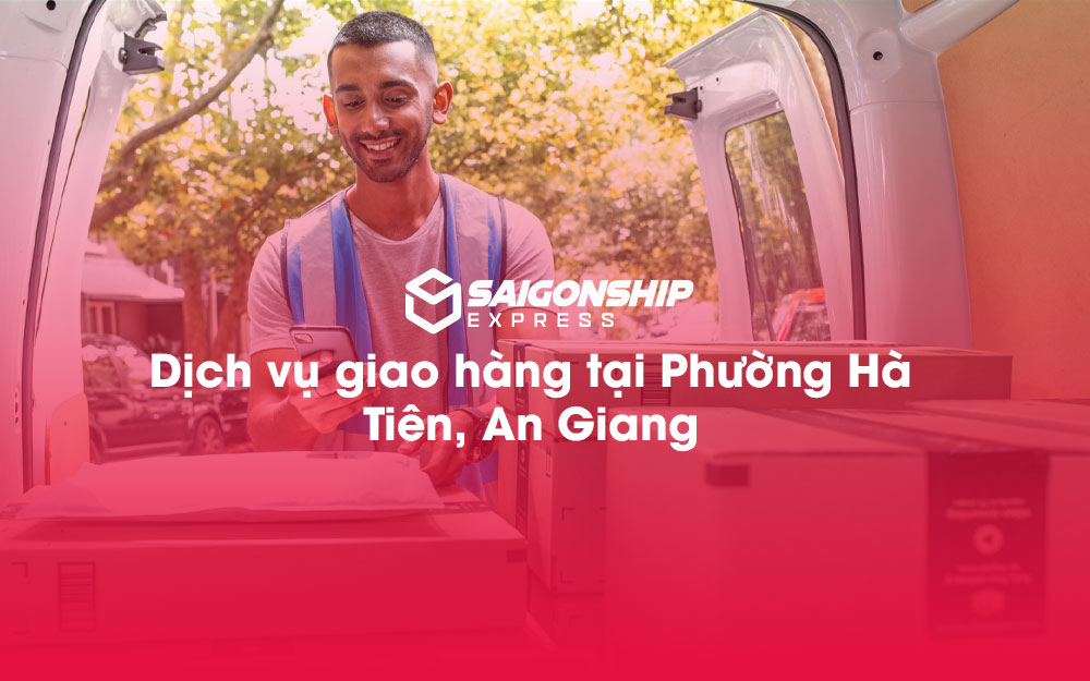 Dịch-vụ-giao-hàng-tại-Phường-Hà-Tiên,-An-Giang
