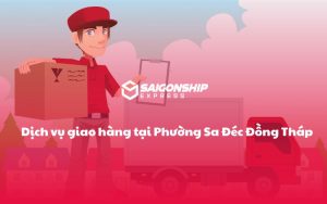 Dịch vụ giao hàng tại Phường Sa Đéc Đồng Tháp (1)