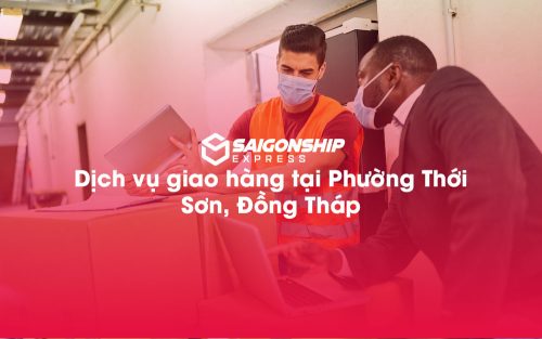 Dịch-vụ-giao-hàng-tại-Phường-Thới-Sơn,-Đồng-Tháp