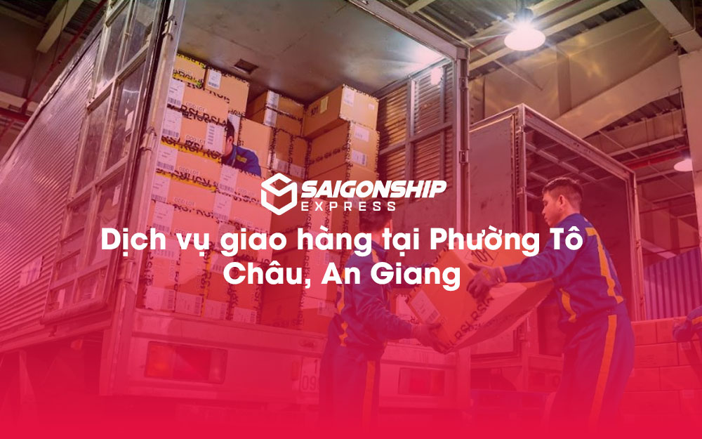 Dịch-vụ-giao-hàng-tại-Phường-Tô-Châu,-An-Giang