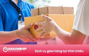 Dịch vụ giao hàng tại Vĩnh Châu