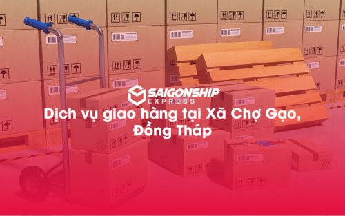 Dịch-vụ-giao-hàng-tại-Xã-Chợ-Gạo,-Đồng-Tháp