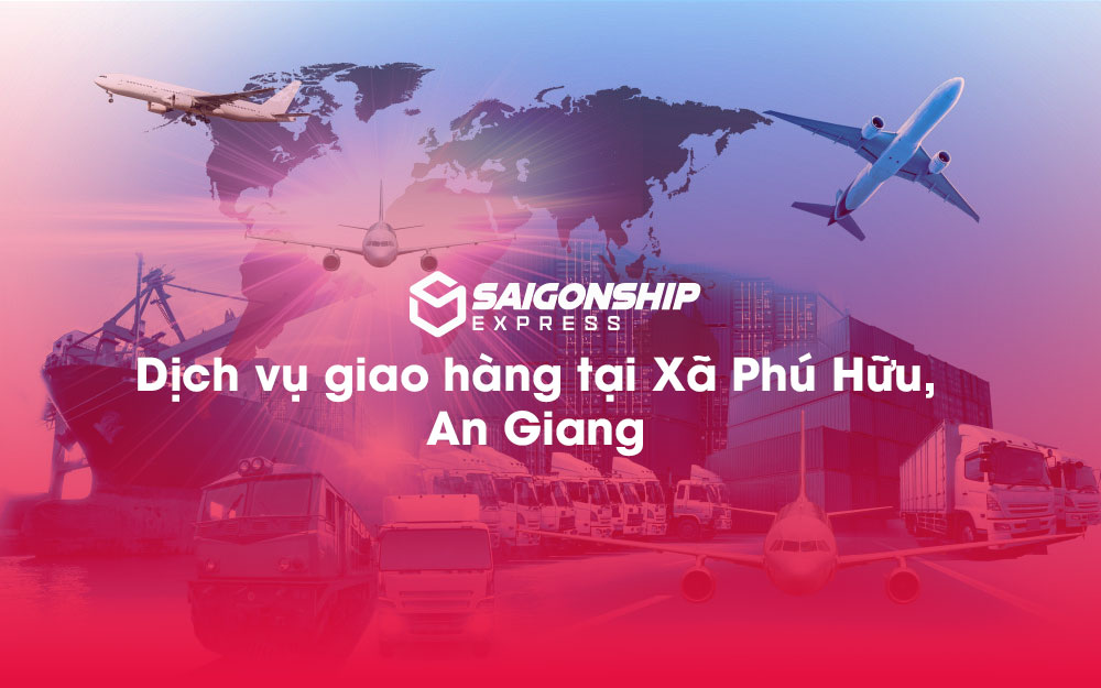 Dịch-vụ-giao-hàng-tại-Xã-Phú-Hữu,-An-Giang