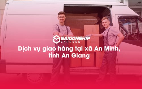 Dịch-vụ-giao-hàng-tại-xã-An-Minh,-tỉnh-An-Giang