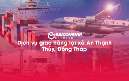 Dịch-vụ-giao-hàng-tại-xã-An-Thạnh-Thủy,-Đồng-Tháp