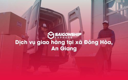 Dịch-vụ-giao-hàng-tại-xã-Đông-Hòa,-An-Giang