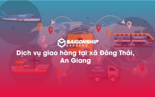 Dịch-vụ-giao-hàng-tại-xã-Đông-Thái,-An-Giang