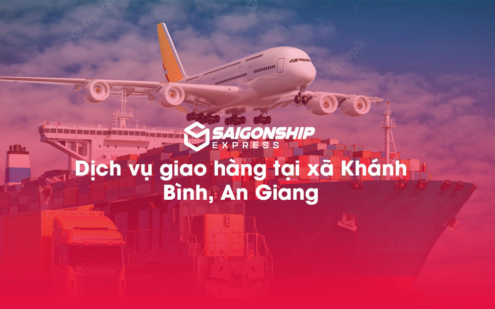 Dịch-vụ-giao-hàng-tại-xã-Khánh-Bình,-An-Giang