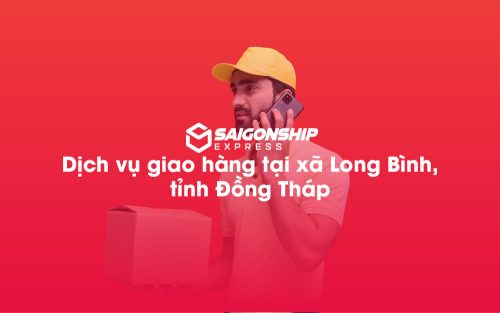 Dịch-vụ-giao-hàng-tại-xã-Long-Bình,-tỉnh-Đồng-Tháp