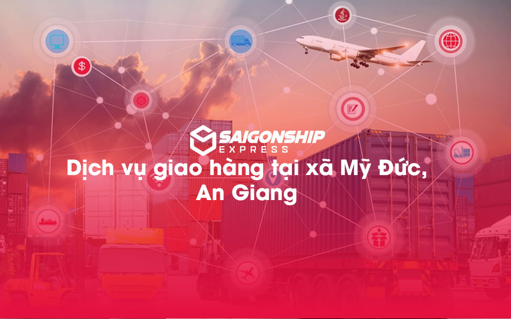 Dịch-vụ-giao-hàng-tại-xã-Mỹ-Đức,-An-Giang