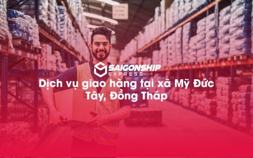 Dịch-vụ-giao-hàng-tại-xã-Mỹ-Đức-Tây,-Đồng-Tháp