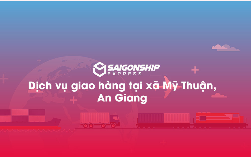 Dịch-vụ-giao-hàng-tại-xã-Mỹ-Thuận,-An-Giang