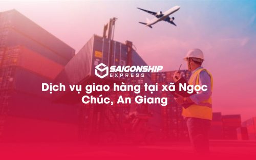 Dịch-vụ-giao-hàng-tại-xã-Ngọc-Chúc,-An-Giang