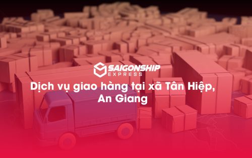 Dịch-vụ-giao-hàng-tại-xã-Tân-Hiệp,-An-Giang