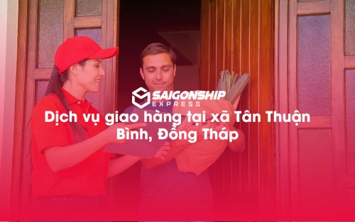 Dịch-vụ-giao-hàng-tại-xã-Tân-Thuận-Bình,-Đồng-Tháp