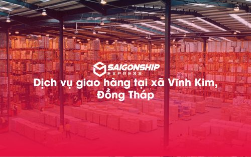 Dịch-vụ-giao-hàng-tại-xã-Vĩnh-Kim,-Đồng-Tháp