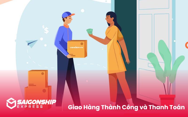 Giao Hàng Thành Công và Thanh Toán
