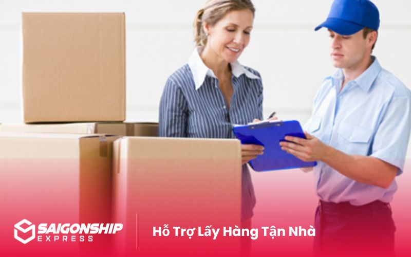 Hỗ Trợ Lấy Hàng Tận Nhà