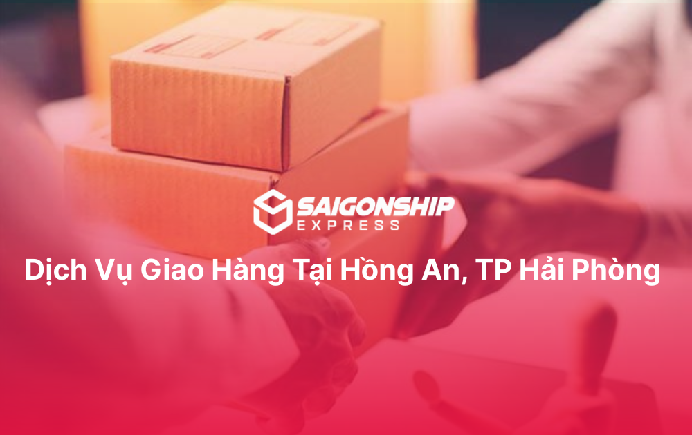 Dịch vụ giao hàng tại Hồng An