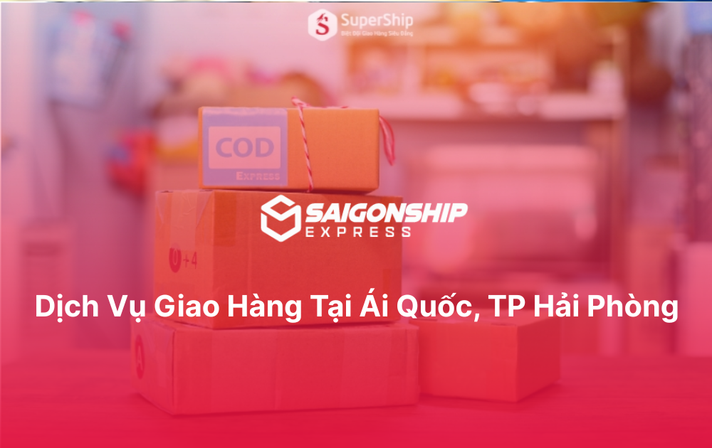 Dịch vụ giao hàng tại Ái Quốc