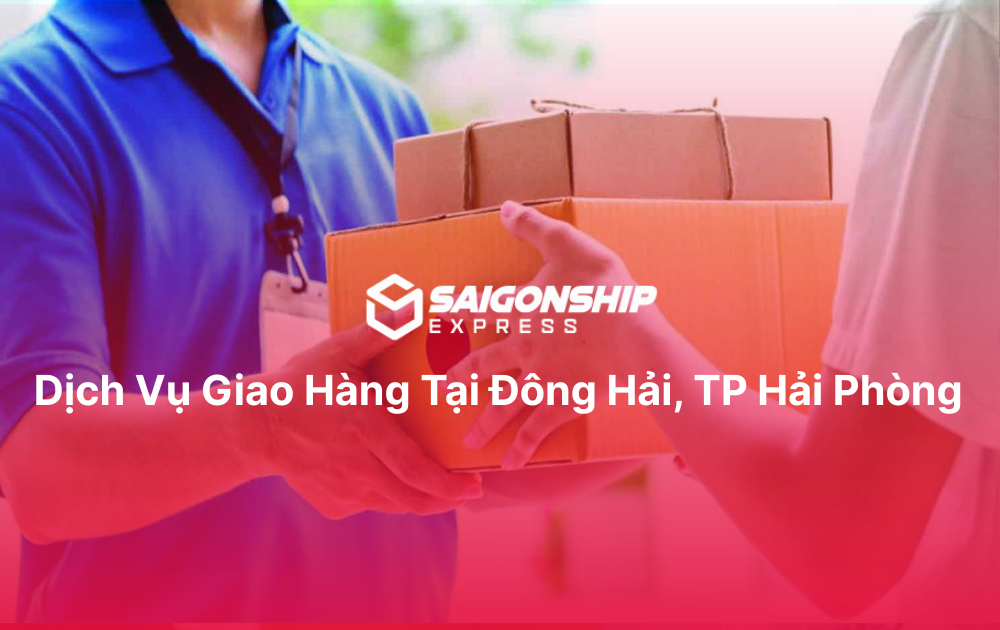 Dịch vụ giao hàng tại Đông Hải