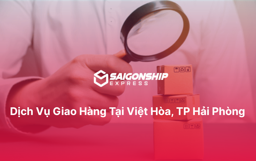 Dịch vụ giao hàng tại Việt Hòa