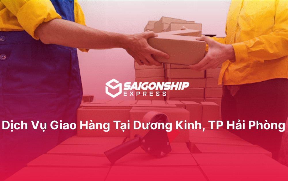 Dịch vụ giao hàng tại Dương Kinh