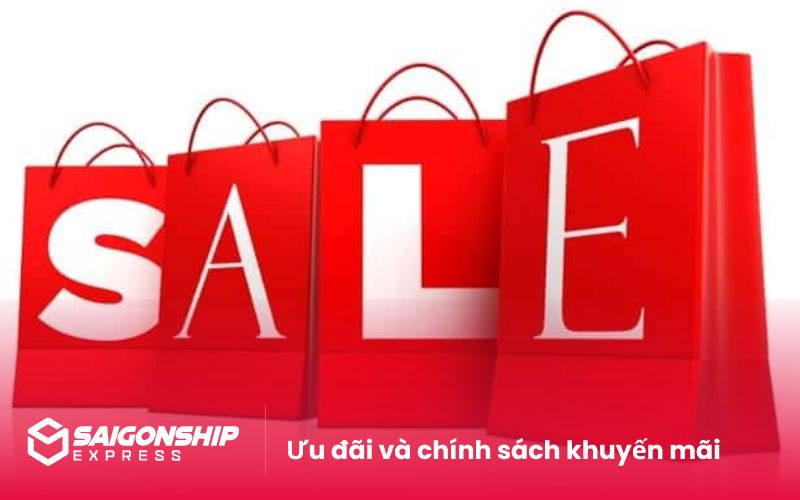 Ưu đãi và chính sách khuyến mãi