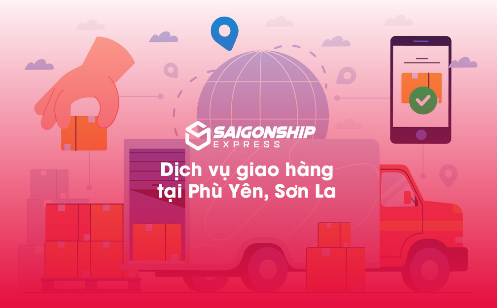 Dịch vụ giao hàng tại Phù Yên, Sơn La