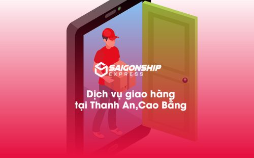 Dịch vụ giao hàng tại Thạch An Cao Bằng