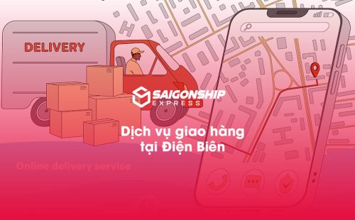 Dịch vụ giao hàng tại Điện Biên