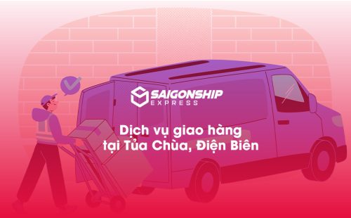Dịch vụ giao hàng tại Tủa Chùa, Điện Biên