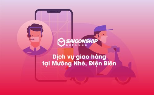 Dịch vụ giao hàng tại Mường Nhé, Điện Biên