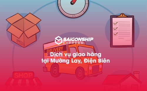 Dịch vụ giao hàng tại Mường Lay, Điện Biên