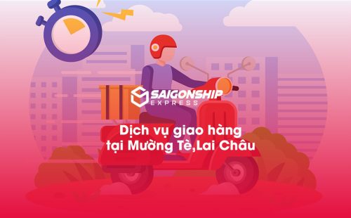 Dịch vụ giao hàng tại Mường Tè, Lai Châu