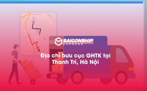 Địa chỉ bưu cục GHTK tại Thanh Trì, Hà Nội