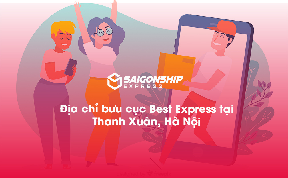 Địa chỉ bưu cục Best Express tại Thanh Xuân, Hà Nội