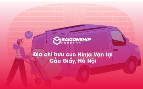 Địa chỉ bưu cục Ninja Van tại Cầu Giấy, Hà Nội