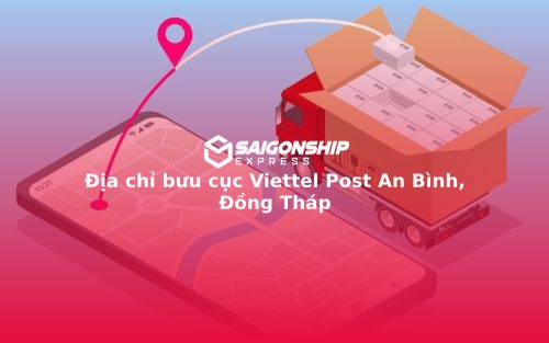 Địa chỉ bưu cục Viettel Post An Bình, Đồng Tháp
