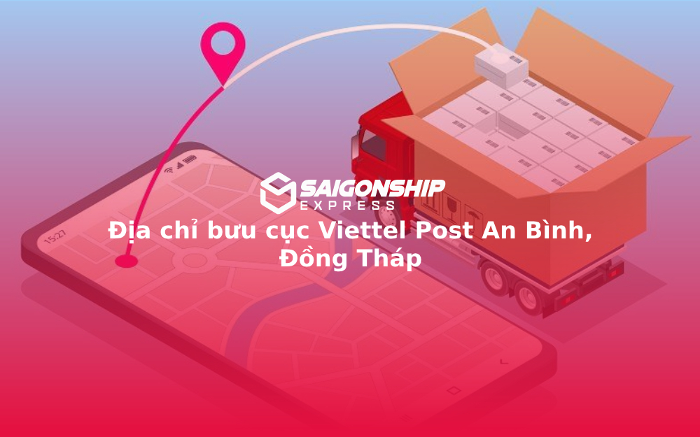Địa chỉ bưu cục Viettel Post An Bình, Đồng Tháp