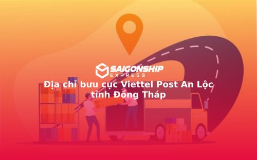 Địa chỉ bưu cục Viettel Post An Lộc tỉnh Đồng Tháp